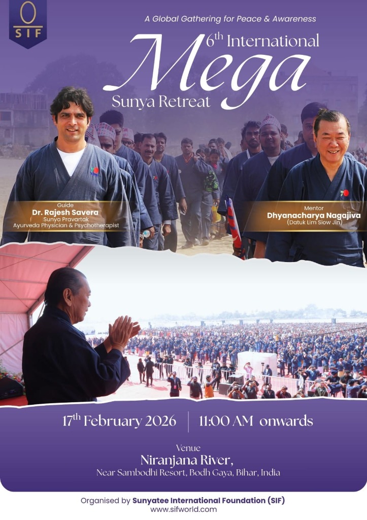 6th International Mega Sunya Retreat
